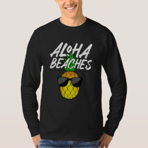 Aloha Beaches Designs For Men Women Pineapple Hawa T-Shirt