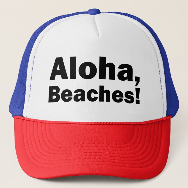 Aloha, Beaches funny hat (Front)