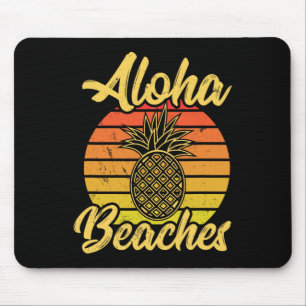 Aloha Beaches Funny Tropical Hawaii Vacation Mouse Mat