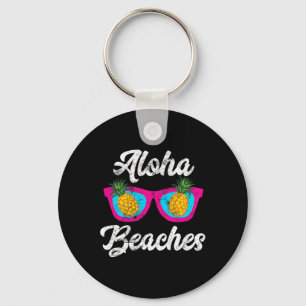 Aloha Beaches Funny Tropical Hawaiian Pineapple Su Key Ring