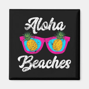 Aloha Beaches Funny Tropical Hawaiian Pineapple Su Magnet
