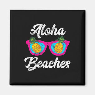 Aloha Beaches Funny Tropical Hawaiian Pineapple Su Magnet