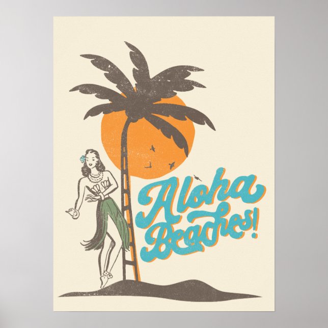Aloha Beaches Hula Girl Hawaii Hawaiian Retro  Poster (Front)