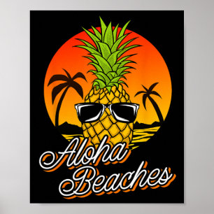 Aloha Beaches Pineapple Cool Vintage Hawaiian Summ Poster