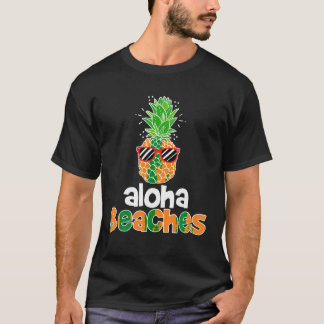 Aloha Beaches Pineapple Sunglasses Hawaiian Y all  T-Shirt