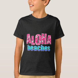 Aloha Beaches Pink Hibiscus Flower Hawaiian Hawaii T-Shirt