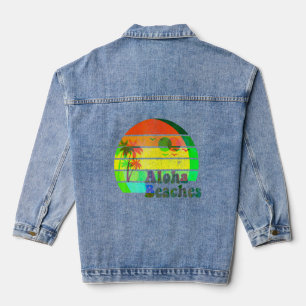 Aloha Beaches Summer California Hawaii Style And V Denim Jacket