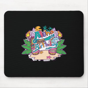 Aloha Birthday Hawaii Hawaiian Vacation Mouse Mat