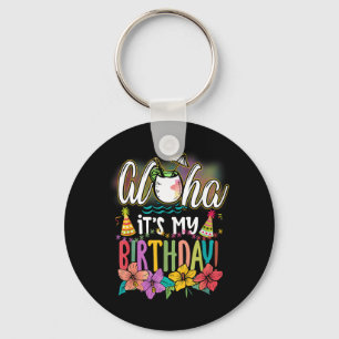 Aloha Birthday Hawaiian Aloha Beaches Hawaii Key Ring