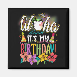 Aloha Birthday Hawaiian Aloha Beaches Hawaii Magnet