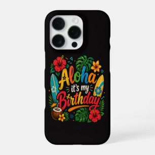 Aloha Birthday Hibiscus Hawaii iPhone 16 Pro Case