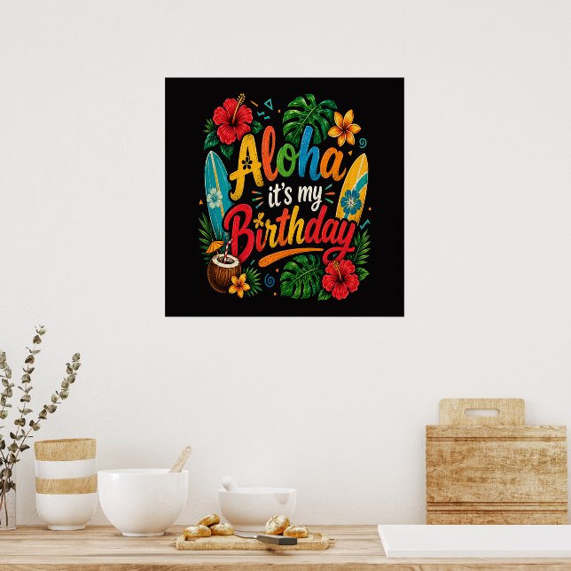 Aloha Birthday Hibiscus Hawaii Poster (Kitchen)
