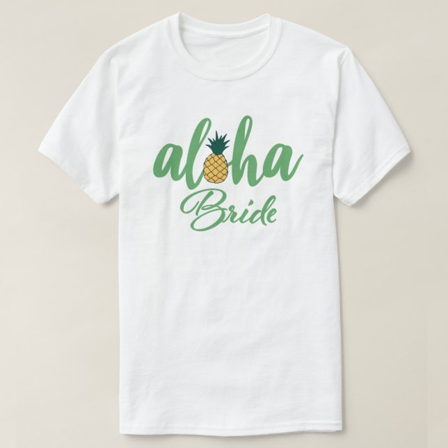 Aloha Bride White T-Shirt (Design Front)