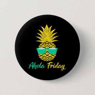 Aloha Friday Pineapple Summer Fruit Pineapple 6 Cm Round Badge