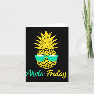 Aloha Friday Pineapple Summer Fruit Pineapple Card