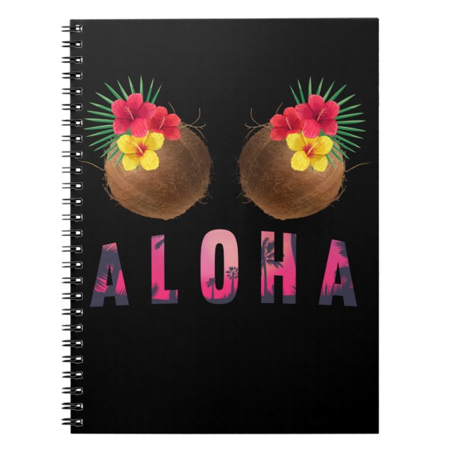 Aloha Funny Hawaii Funny Coconuts Notebook (Front)