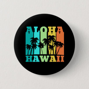 Aloha Hawaii 6 Cm Round Badge