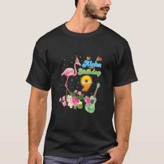 Aloha Hawaii 9th Birthday 9 Years Old Flamingo Haw T-Shirt