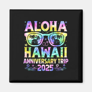 Aloha Hawaii Anniversary Trip 2025 Couple Matching Magnet