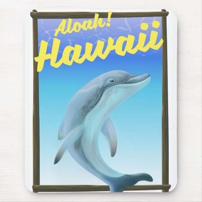 Aloha! Hawaii! Dolphin travel poster Mouse Mat (Front)