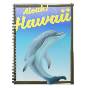 Aloha! Hawaii! Dolphin travel poster Notebook