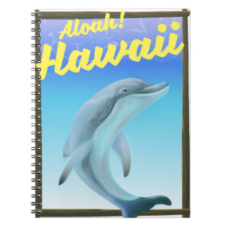 Aloha! Hawaii! Dolphin travel poster Notebook