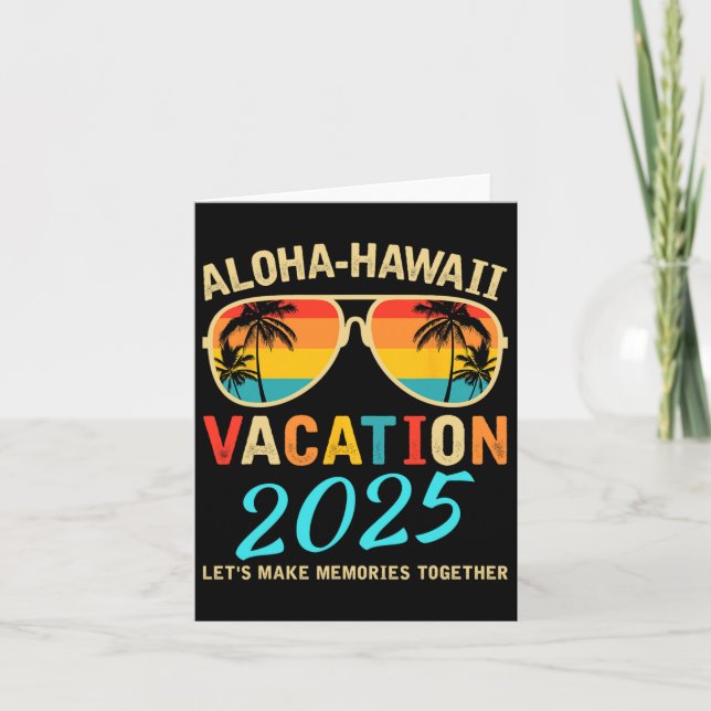 Aloha Hawaii Family Trip 2025 Making Memories Vaca Card (Front)