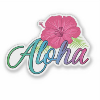 Aloha Hawaii from the island - 4 x 4 Sticker