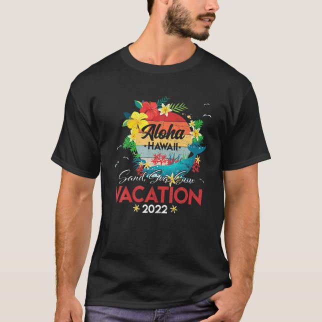 Aloha Hawaii Hawaiian Vacation 2022 Matching Famil T-Shirt (Front)