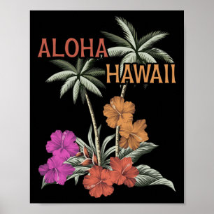 Aloha Hawaii Luau Hawaiian Hibiscus Flowers Vacati Poster