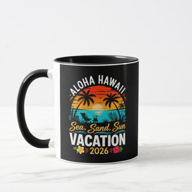 Aloha Hawaii Sea Sand Sun 2026 Mug (Left)