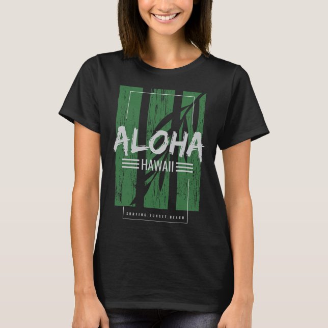 Aloha Hawaii Surfing Sunset Beach  T-Shirt (Front)