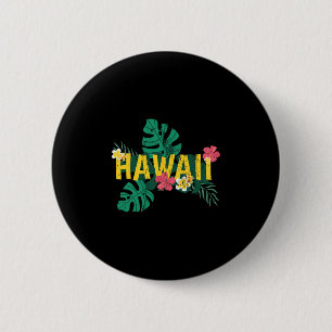 Aloha Hawaiian Sumer Vacation Tropical Flowers Haw 6 Cm Round Badge