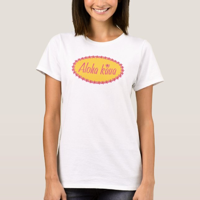 Aloha kaua T-Shirt (Front)