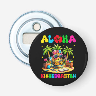 Aloha Kindergarten Pineapple Hawaii Back to School Bottle Opener