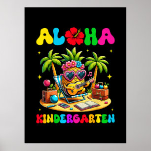 Aloha Kindergarten Pineapple Hawaii Back to School Poster