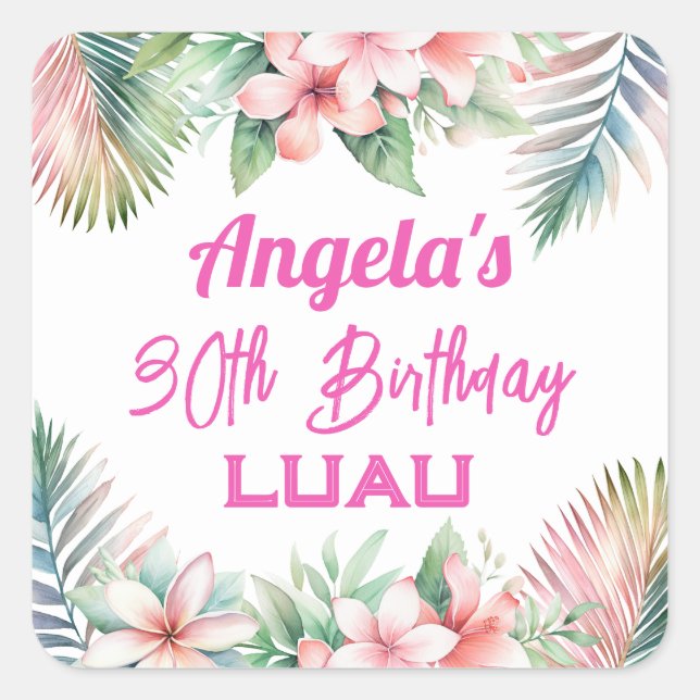 Aloha Luau Tropical Adult Birthday Square Sticker (Front)