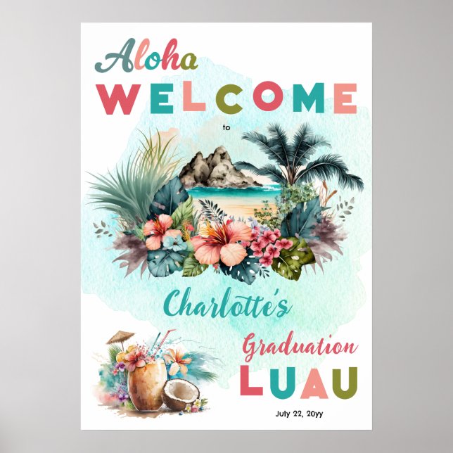 Aloha Luau Tropical Island Beach Graduation Party Poster (Front)
