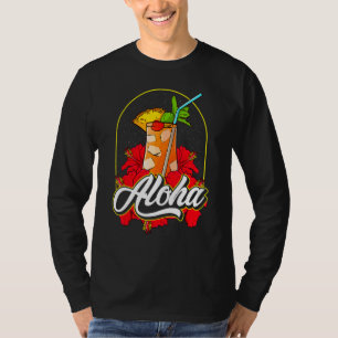 Aloha Mai Tai Cocktail From Hawaii With Pretty Hib T-Shirt