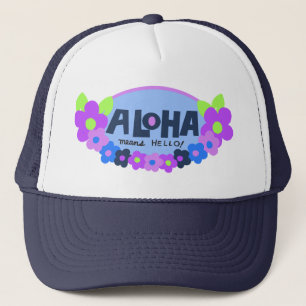 Aloha Means Hello Hawaiian Floral Trucker Hat