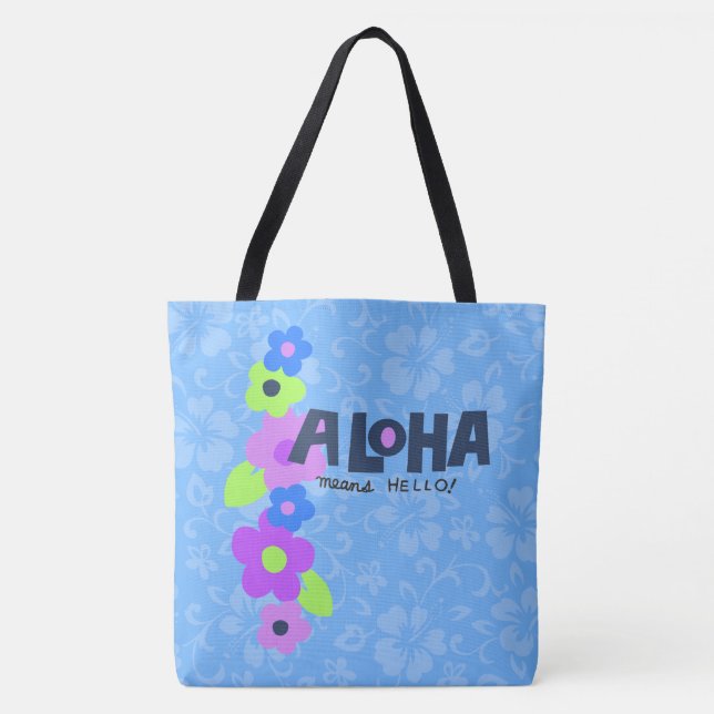 Aloha Means Hello Hawaiian Hibiscus Beach Bag (Front)