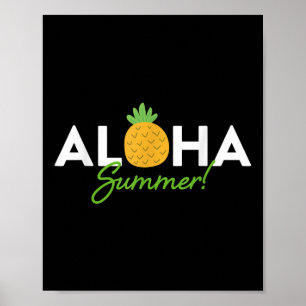 Aloha Summer _ Pineapple Lover Cute Funny Hola Vac Poster