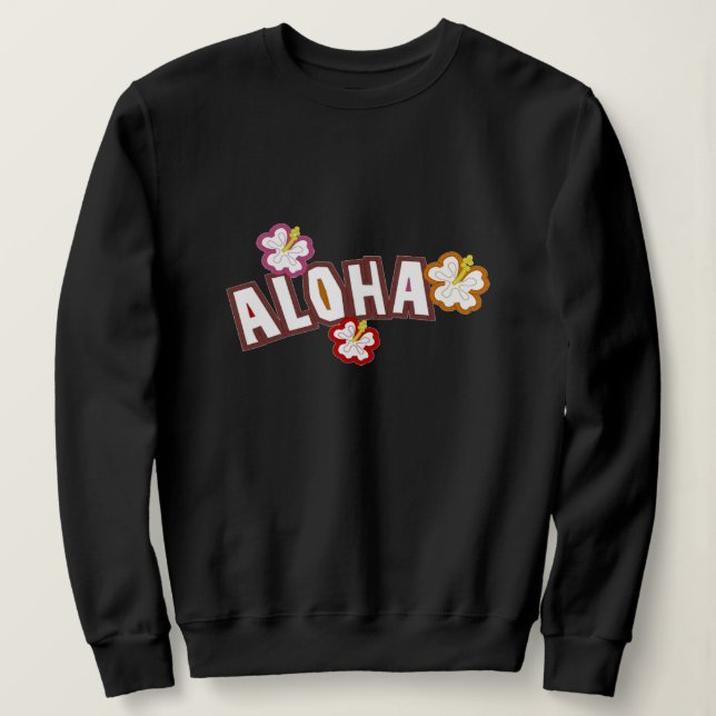 Aloha Sweatshirt (Design Front)