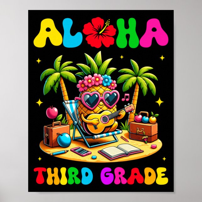 Aloha Third Grade Pine Hawaii Back To School Kids Poster (Front)