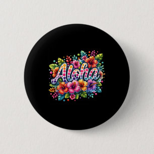 Aloha Tropical Flowers Summer Vacation Hawaii Beac 6 Cm Round Badge
