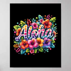 Aloha Tropical Flowers Summer Vacation Hawaii Beac Poster