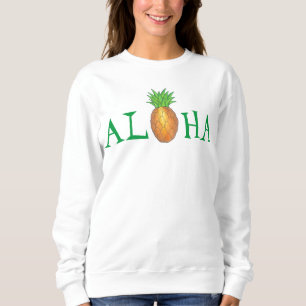 ALOHA Tropical Hawaiian Island Pineapple Fruit Sweatshirt