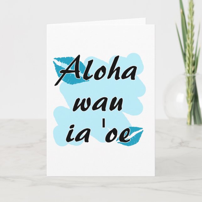 Aloha wau ia 'oe - Hawaiian I love you Holiday Card (Front)