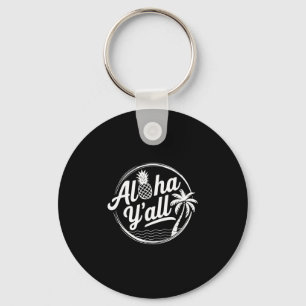Aloha Y’all Funny Southern Tropical Pineapple Palm Key Ring