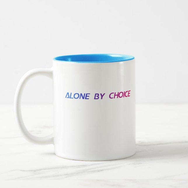 alone by choice Two-Tone coffee mug (Left)